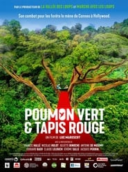 Poster Poumon Vert et Tapis Rouge