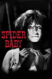 watch Spider Baby or, The Maddest Story Ever Told now