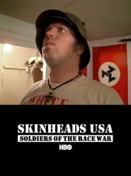 Skinheads USA: Soldiers of the Race War (1993)