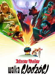Asteriks i Obeliks: Walka wodz&oacute;w (2025)