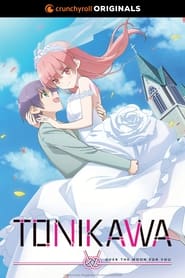TONIKAWA: Over the Moon for You poster
