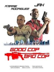 Good Cop Bad Cop постер