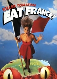 Killer Tomatoes Eat France! (1992)