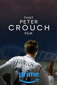 Full Cast of That Peter Crouch Film