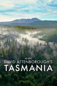 David Attenborough’s Tasmania (2018)