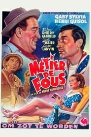 Poster Métier de fous