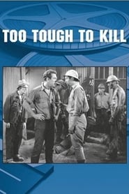 Too Tough to Kill (1935)