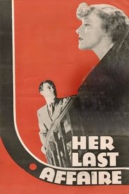 Her Last Affaire