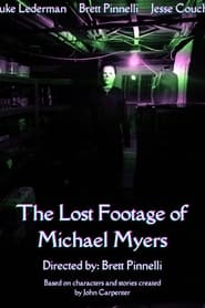 Poster The Lost Footage of Michael Myers