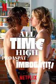 All-Time High (2023) Online Subtitrat in Romana