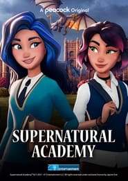 Supernatural Academy TV Series