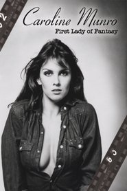 Poster Caroline Munro: First Lady of Fantasy