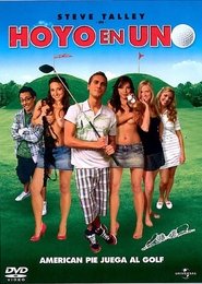 American Pie: Hoyo en uno poster