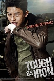 Tough As Iron 2013