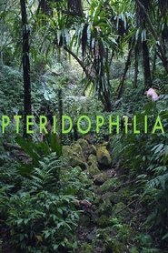 Pteridophilia) Pteridophilia (2016)
