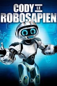 Voir Cody le Robosapien en streaming vf gratuit sur streamizseries.net site special Films streaming