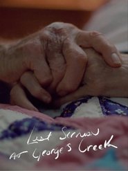 Last Sermon at George's Creek (2018)