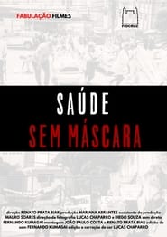 Saúde Sem Máscara streaming