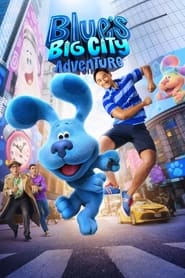 Download Blue’s Big City Adventure (2022) English WEB-DL 480p 720p 1080p MSub [Full Movie]