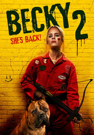 Poster Becky 2: She's Back!