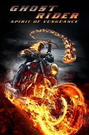 Ghost Rider: Spirit of Vengeance (2011) Ghost Rider: Spirit of Vengeance (2011)
