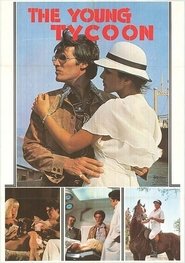 Poster The Young Tycoon 1978 Poster The Young Tycoon 1978