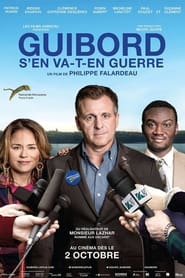 Guibord s'en va-t-en guerre film en streaming