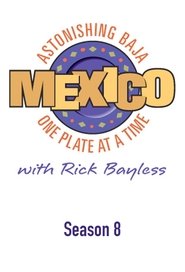 Mexico: One Plate at a Time பருவம் 8