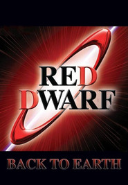 Red Dwarf Back to Earth 5