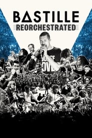 Poster Bastille ReOrchestrated