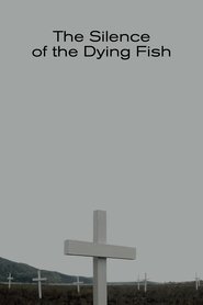 Poster The Silence of the Dying Fish 2018