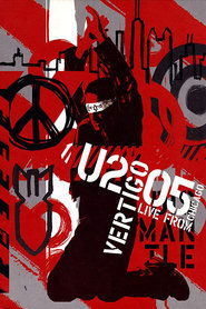 Vertigo 2005 // U2 Live from Chicago постер