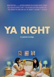 Regarder Ya Right en Streaming  HD