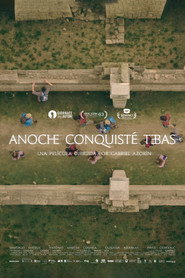 Anoche conquisté Tebas