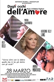 Dagli occhi dell’amore (2019)