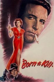 Born to Kill 1947 Born to Kill 1947