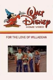 Poster For the Love of Willadean