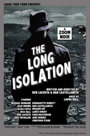 The Long Isolation