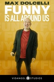 Poster Max Dolcelli: Funny Is All Around Us 1970