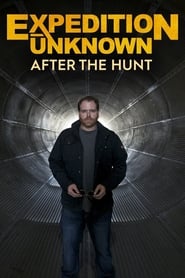 Expedition Unknown: After The Hunt poster