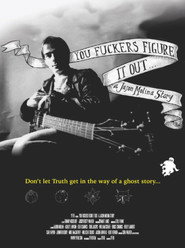 You Fuckers Figure It Out: A Jason Molina Story