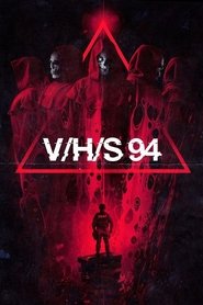 Voir V/H/S/94 en streaming vf gratuit sur streamizseries.net site special Films streaming