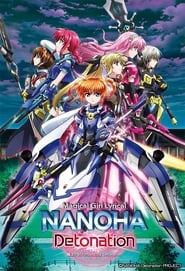 Magical Girl Lyrical Nanoha: Detonation