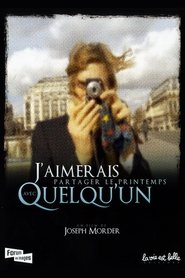 J'aimerais partager le printemps avec quelqu'un streaming