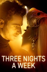 Three Nights a Week (2022)