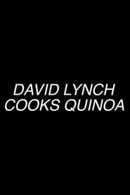 David Lynch Cooks Quinoa постер