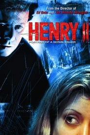 Henry II: Portrait of a Serial Killer (1996) Henry II: Portrait of a Serial Killer (1996)