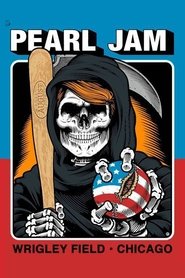 Poster PearlJam: Wrigley Field 2016 - Night 2 [YT]