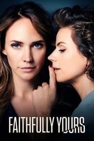 Faithfully Yours (2022) Hindi Dubbed Netflix