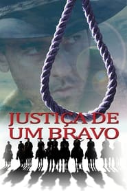 Justiça de um Bravo (1999) Assistir Online